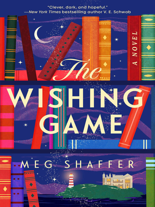 Title details for The Wishing Game by Meg Shaffer - Wait list